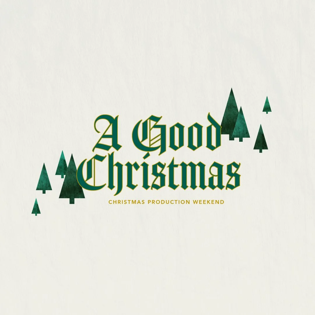 Christmas Production Weekend (Saturday, 4 &amp; 5:45 PM)