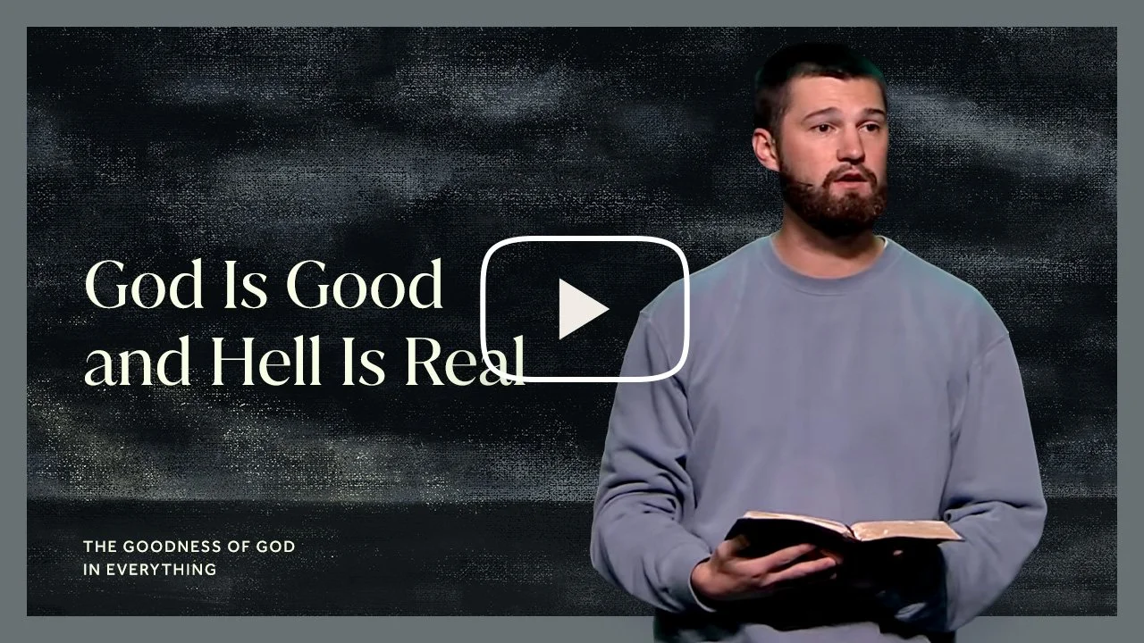 The Goodness of God in Everything // Week 4