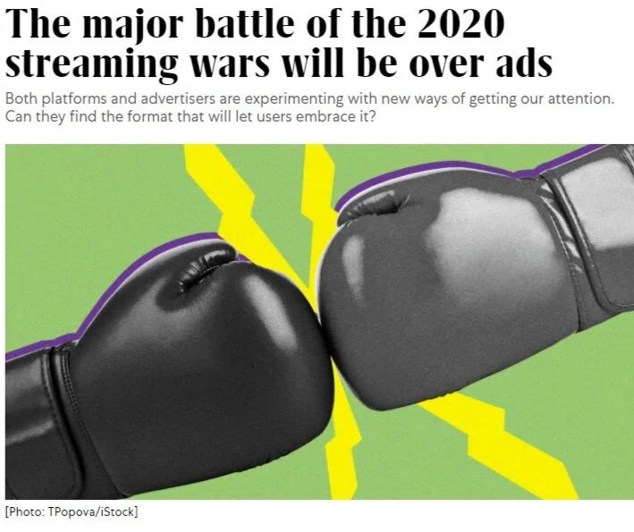 THE MAJOR BATTLE OF THE 2020 STREAMING WARS WILL BE OVER ADS