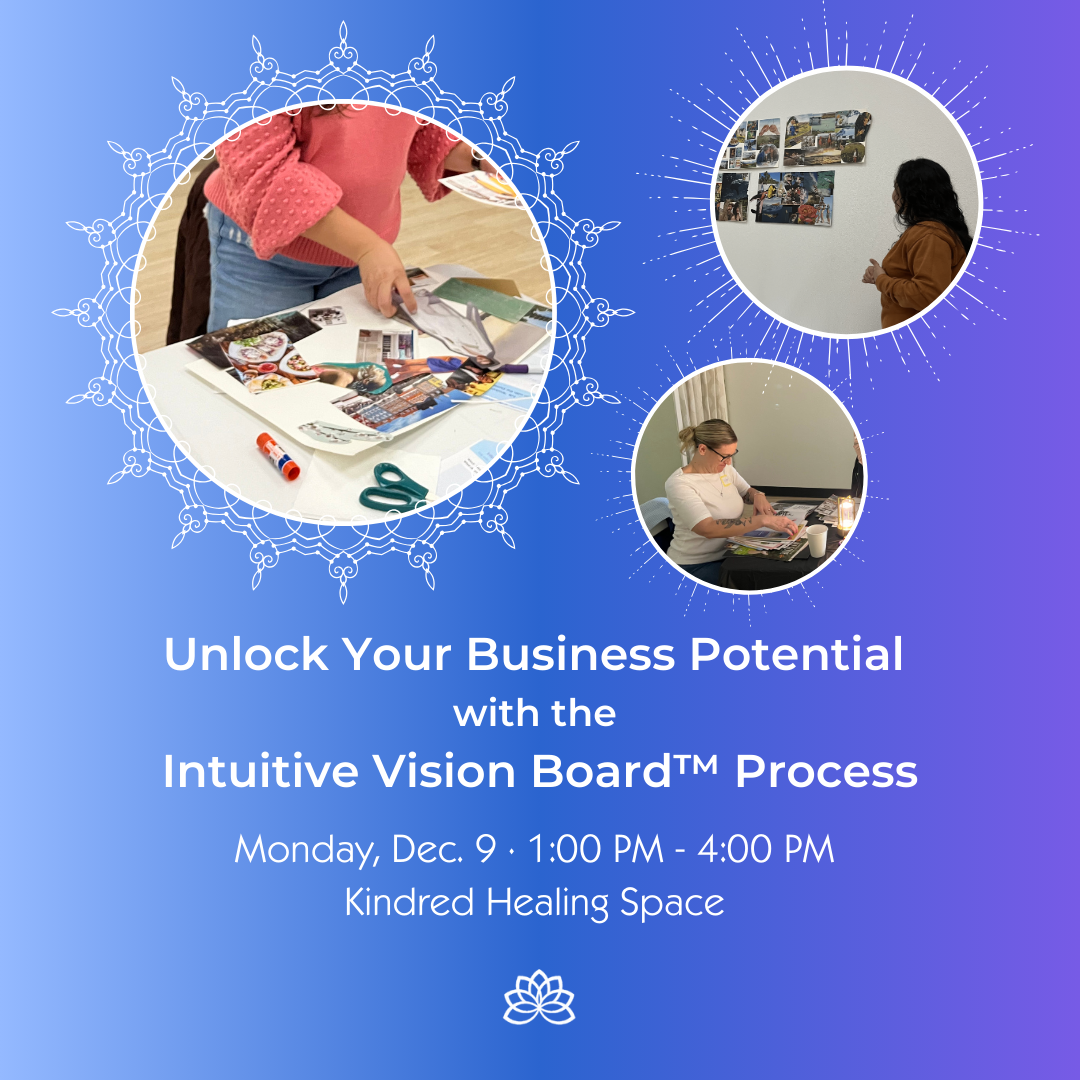 Intuitive Vision Board: Network Gathering for Female Entrepreneurs (Everett/Snohomish County)