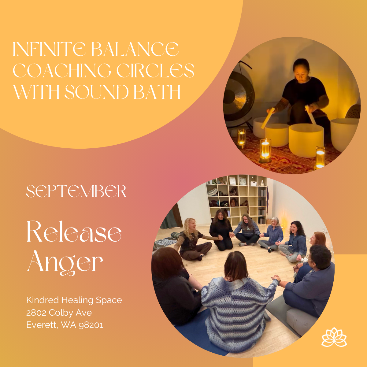 September 21st - Infinite Balance Coaching Circles with Sound Bath: Release Anger