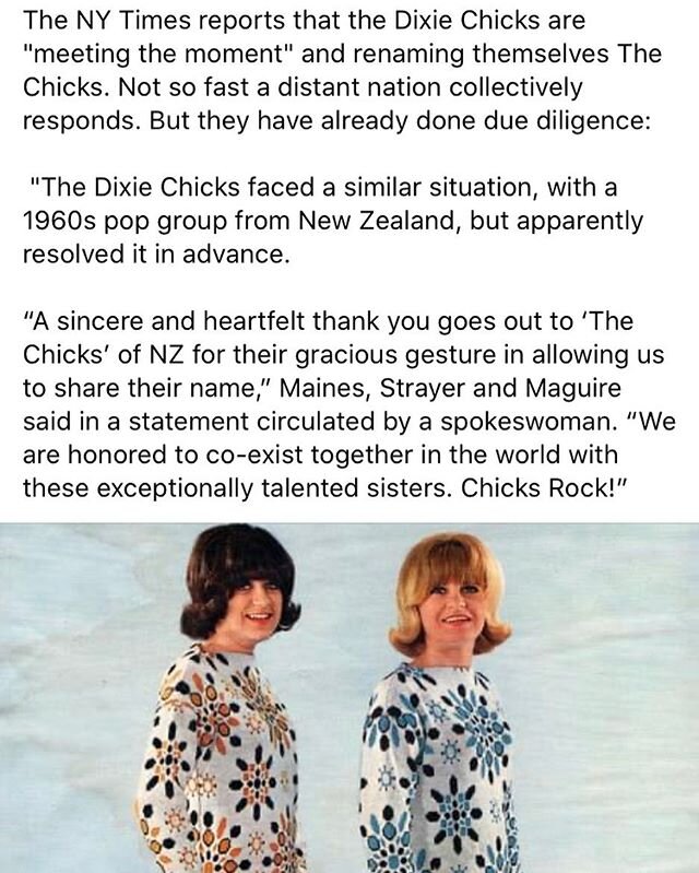 The rest of y&rsquo;all might think that The Dixie Chicks changing their name to The Chicks is the big news of the day...but down here in little NZ, our beloved Suzanne and Judy of The Chicks are in the @nytimes 🙌🏼🐥&hearts;️ (PS- Good on ya for ki