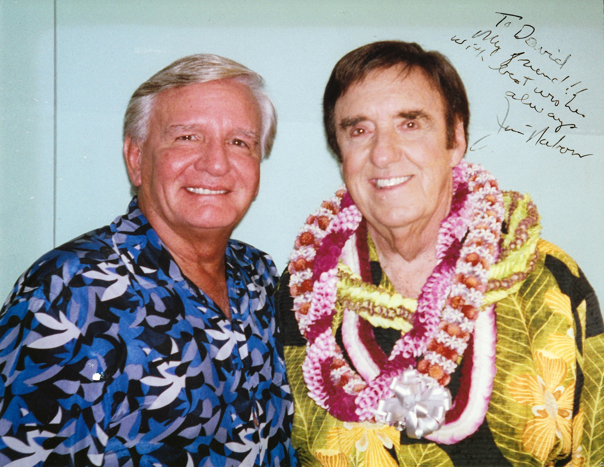  Jim Nabors—entertainer and good friend. 