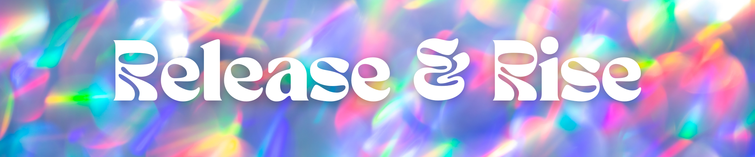 Release & Rise (Blog Banner).png