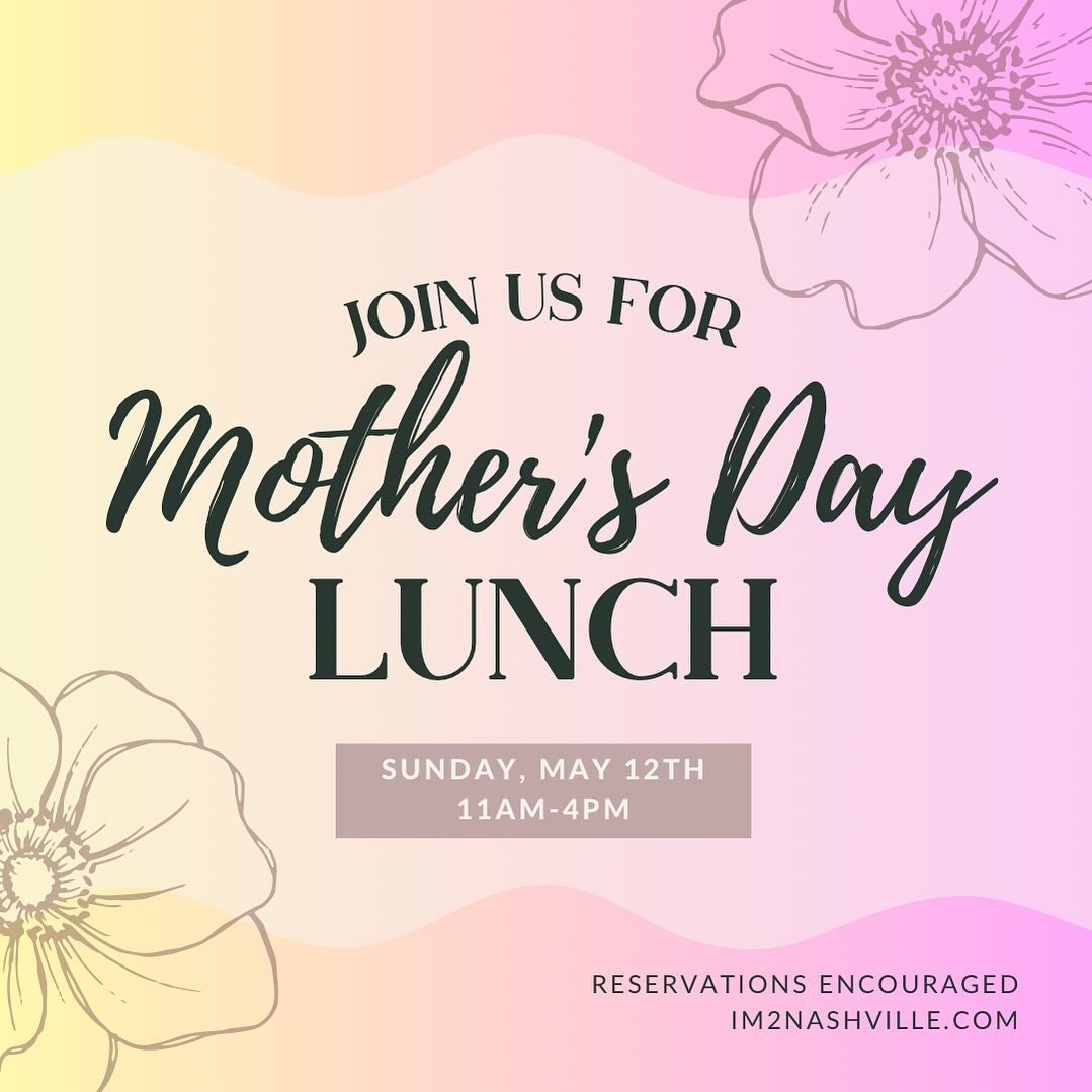 Mother&rsquo;s Day is Sunday May 12th and we have a lunch/brunch menu with special hours to celebrate with you. 

Reservations are now live on our website. 

Sunday May 12th, 2024
11:00am-4:00pm
(Closed for dinner) 

Looking forward to seeing you!