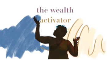 The Wealth Activator