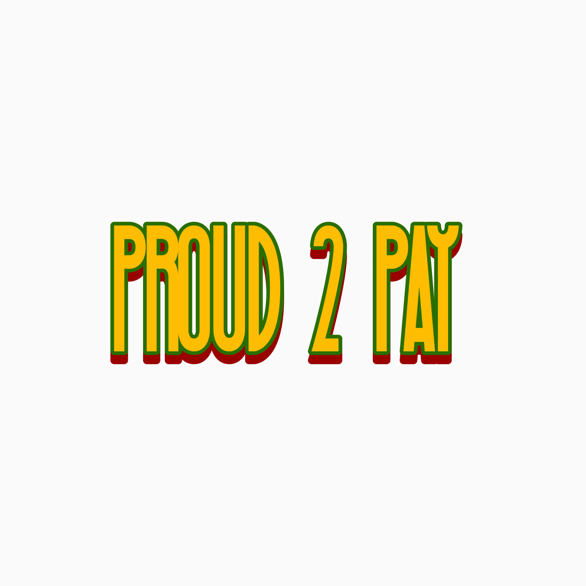 Proud 2 Pay.png