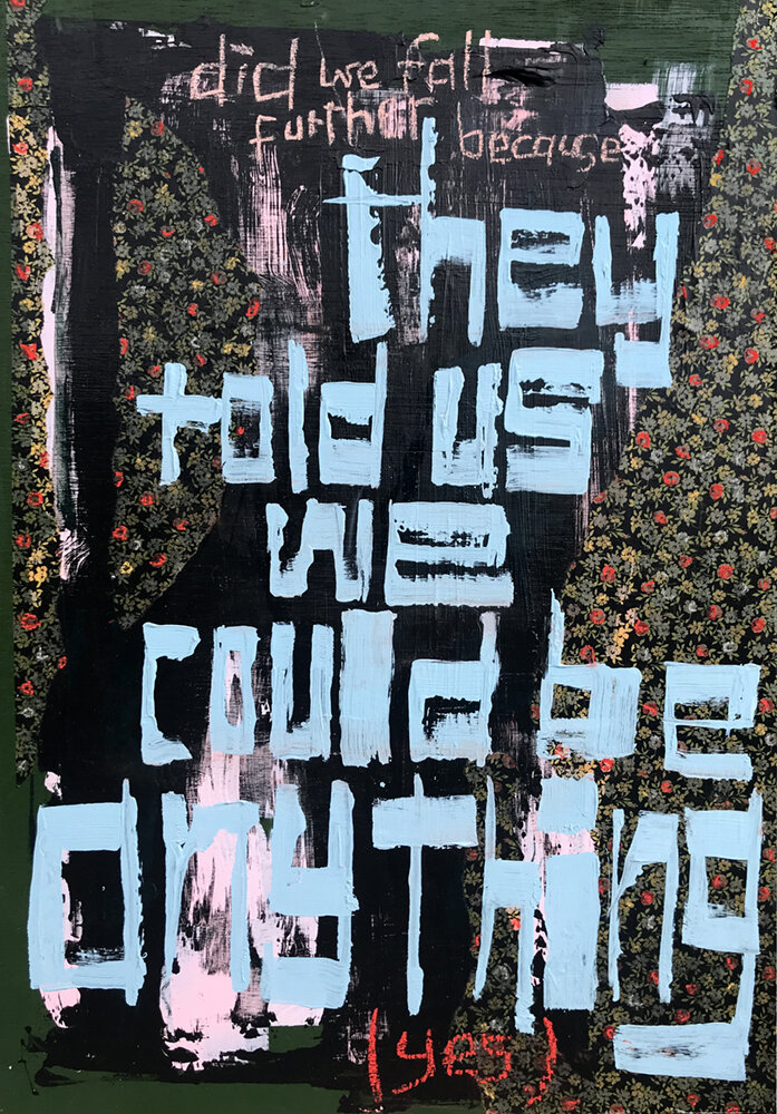They Told Us We Could Be Anything