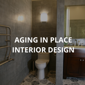 Aging In Place Certified Interior Designer in Essex County NJ for Kitchen's, Bathrooms, and Remodels- LM Interior Design