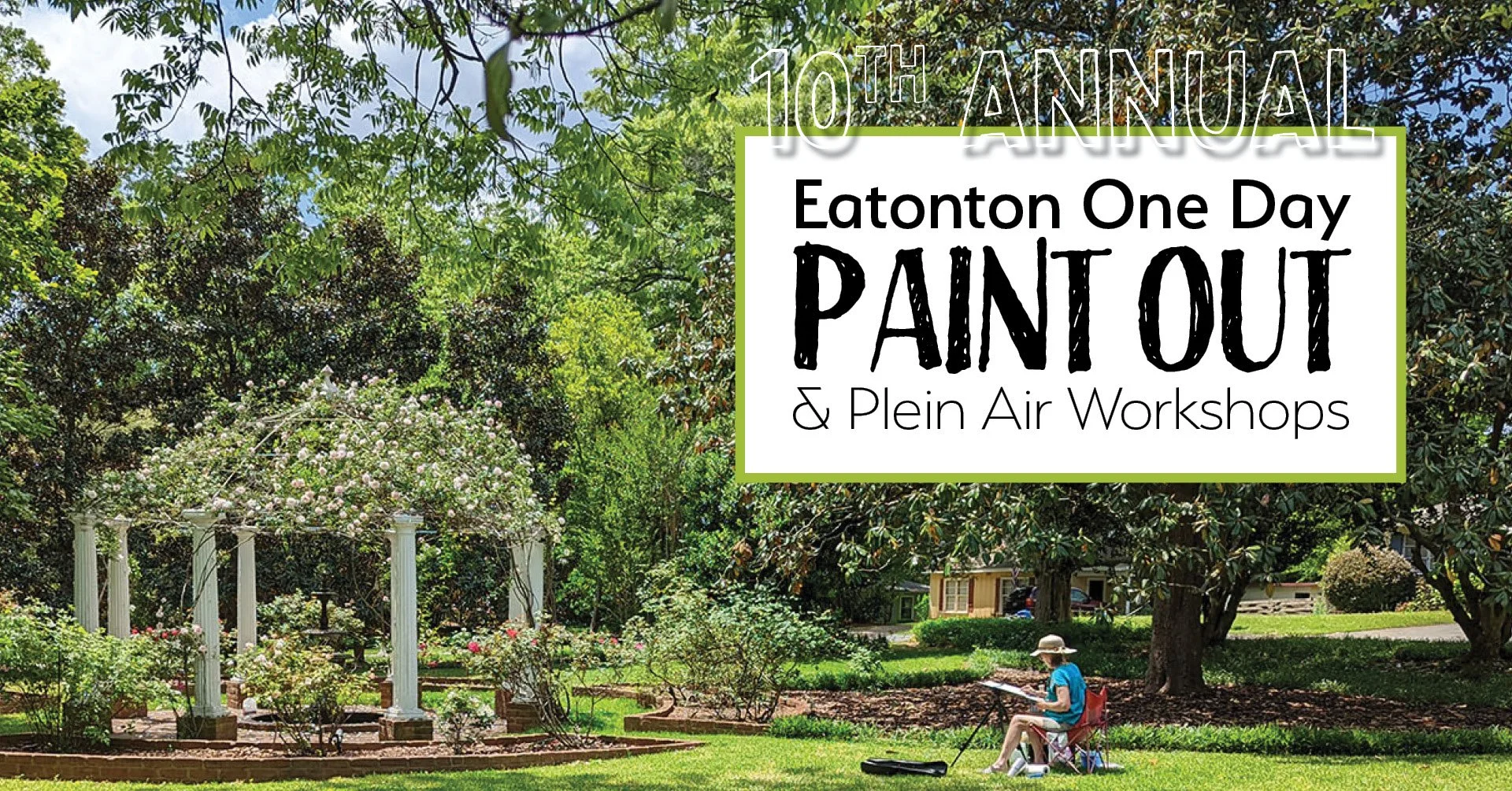 10th Annual Eatonton One Day Paint Out