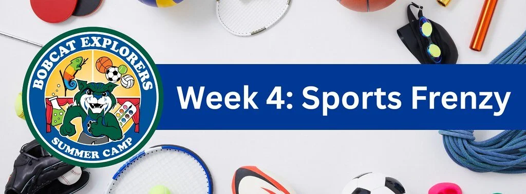 Bobcat Explorers Summer Camp: Sports Frenzy