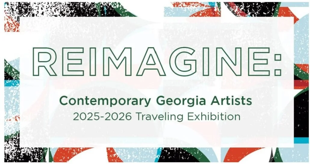 REIMAGINE: Contemporary Georgia Artists