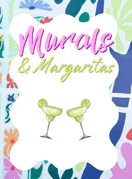 Murals & Margaritas Walking Tour