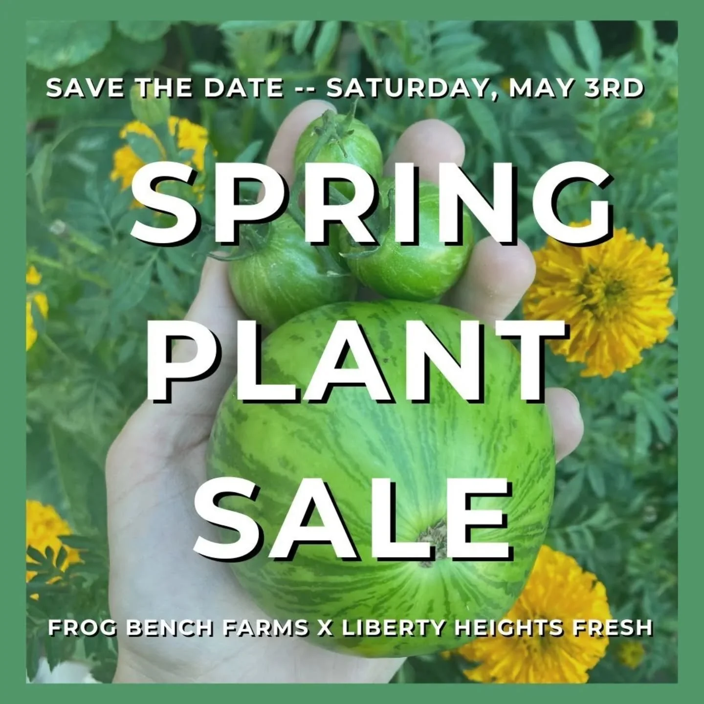 Announcing our third annual Spring Plant Sale! We are so excited to partner again with @libertyheightsfresh to host this event!

We will have multiple varieties of tomatoes, peppers, cucumbers, squash, eggplant, flowers, herbs, and more! We'll be ava