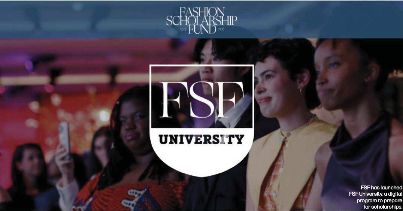 WWD: Fashion Scholarship Fund Launches FSF University