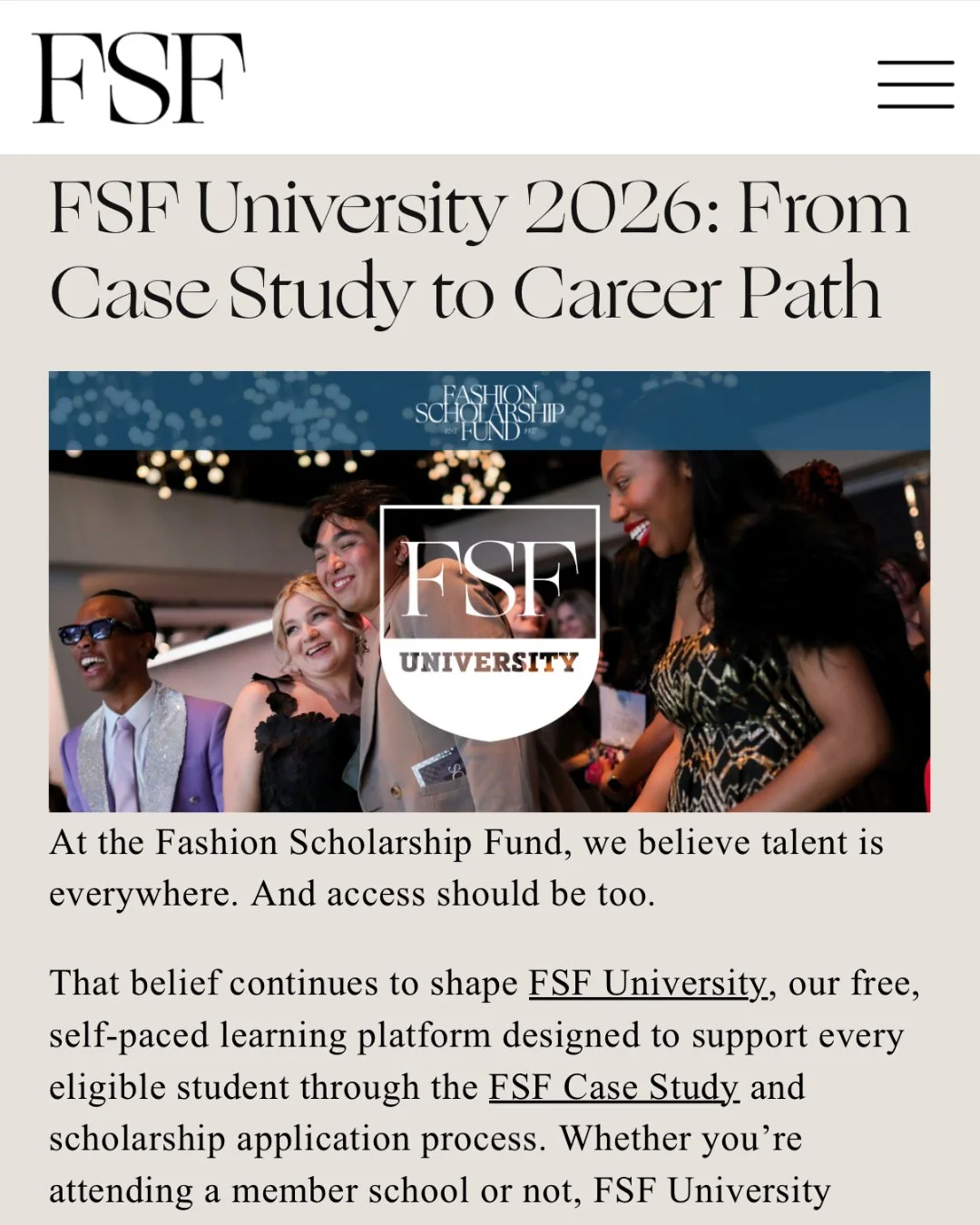 Now live on THE LATEST: everything you need to know about FSF University 2026, our virtual preparatory course designed to help you build your FSF Case Study and begin shaping your career in fashion. Click the link in our bio to read more now!