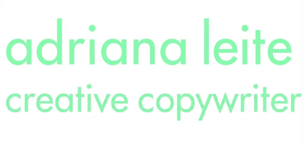 adriana leite / creative copywriter