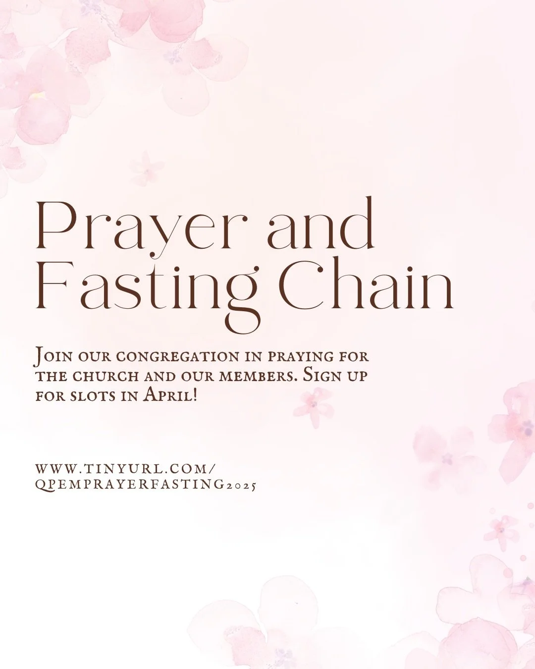 📣This Week&rsquo;s Announcements

🔹 QPEM will take up the mantle to pray for the church during the month of April.  Please sign up in the prayer &amp; fasting sheet to commit to a slot to pray for our church and our members in need. Sign up using t