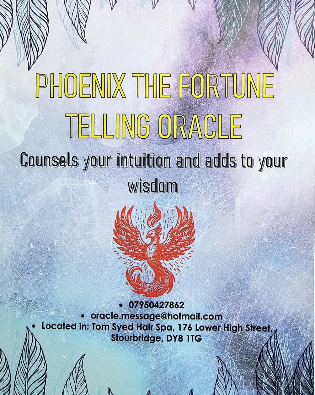 We are very excited to announce that we have Phoenix the Oracle with us now, nesting in our salon. 

She is a Psychic who tells your fortune in all life areas including your spiritual path. 

It is &pound;25 for a 20 minute reading or &pound;50 for a