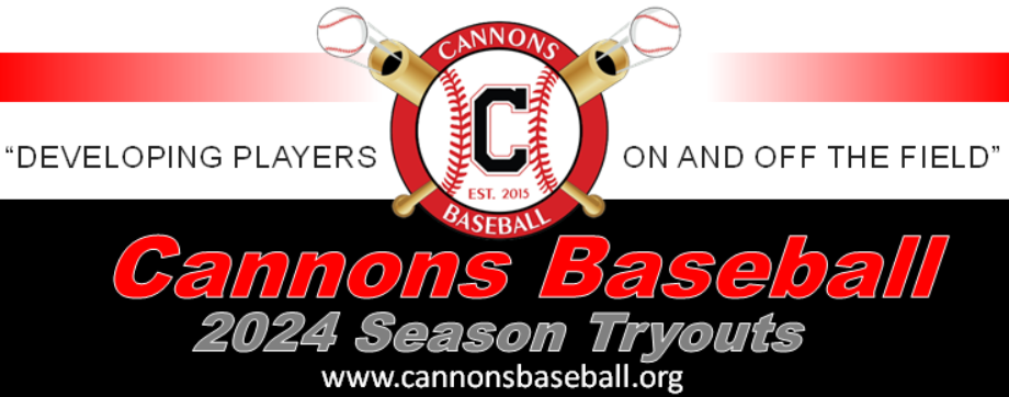 Cannons Baseball 2024 Season Tryouts 8U Tryouts UPDATED!