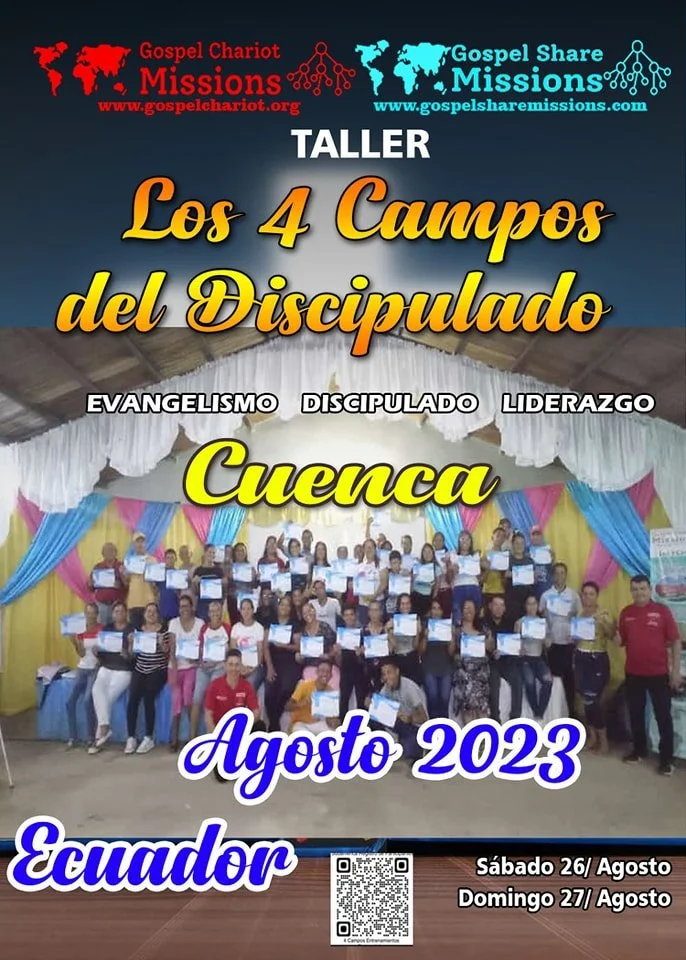 LATIN AMERICA 4 FIELDS DISCIPLESHIP AND CHURCH MULTIPLICATION TRAINING