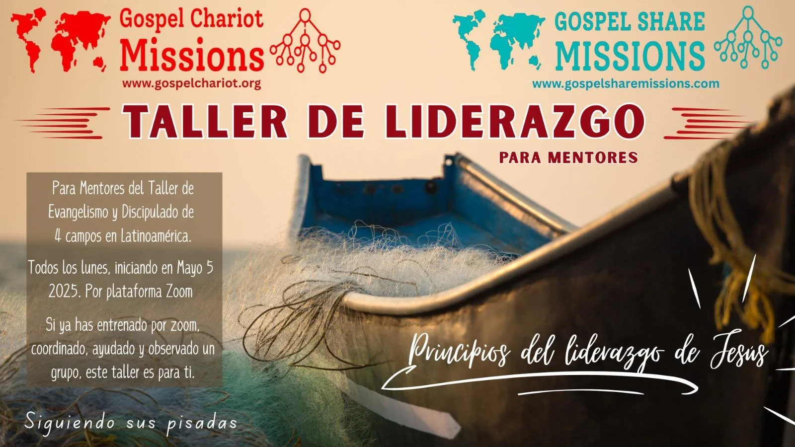 UPCOMING LEADERSHIP WORKSHOP FOR GCM/GSM MENTOR TEAM, 4 CAMPES IN LATINOAMERICA.