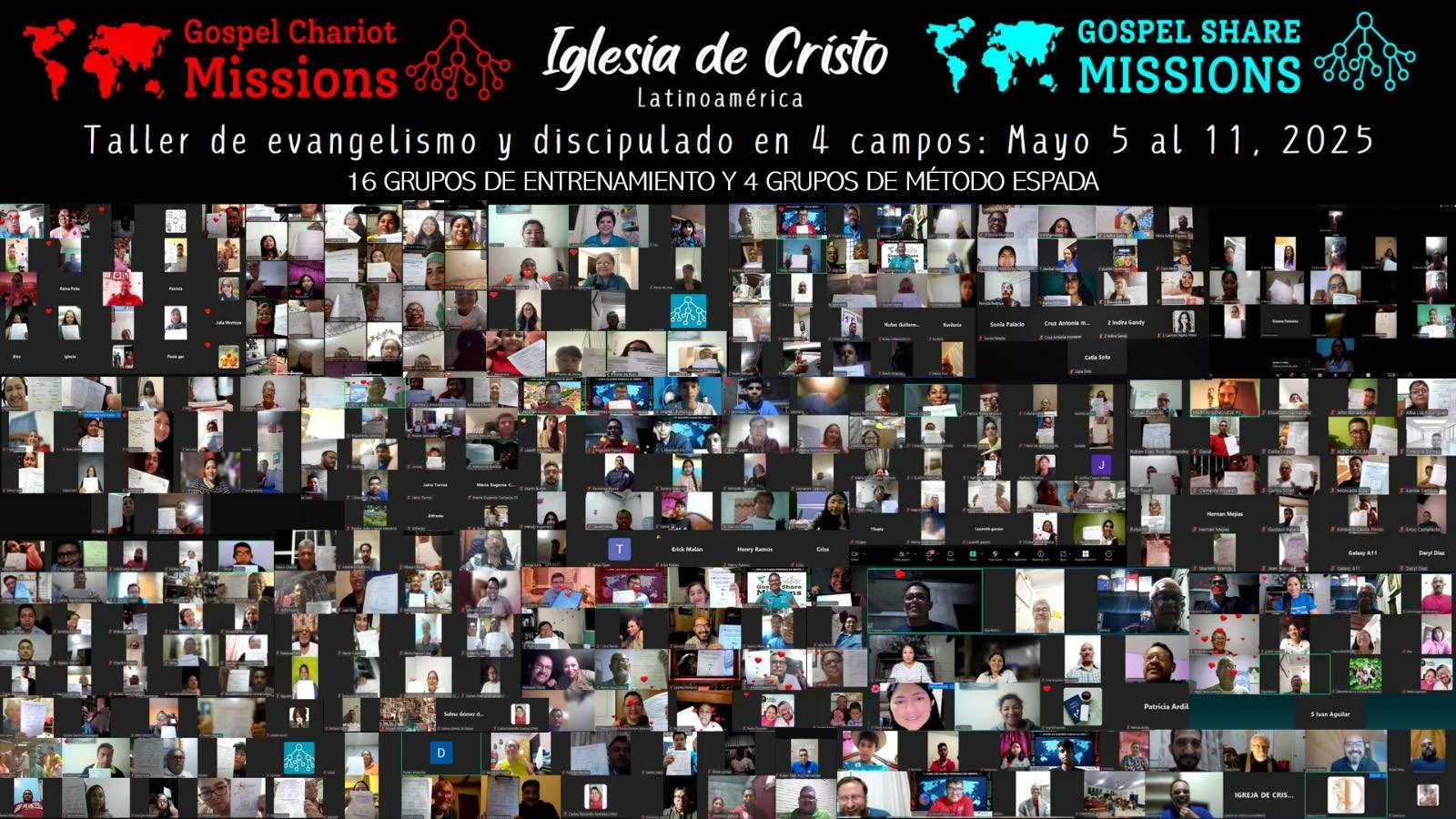 EVANGELISM, DISCIPLESHIP AND LEADERSHIP ZOOM WORKSHOP. WEEK OF MAY 5-11, 2025. GOSPEL CHARIOT/SHARE MISSIONS LATINOAMERICA. 20 WEEKLY TRAINING GROUP.