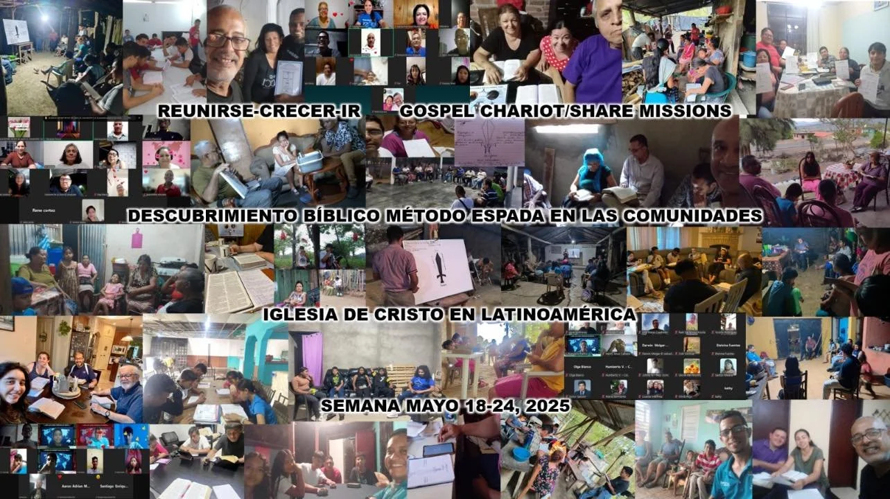 A WEEK OF BIBLE DISCOVERY GROUPS SWORD METHOD IN THE COMMUNITIES. CHURCH OF CHRIST. GOSPEL CHARIOT/SHARE MISSIONS LATINOAMERICA.