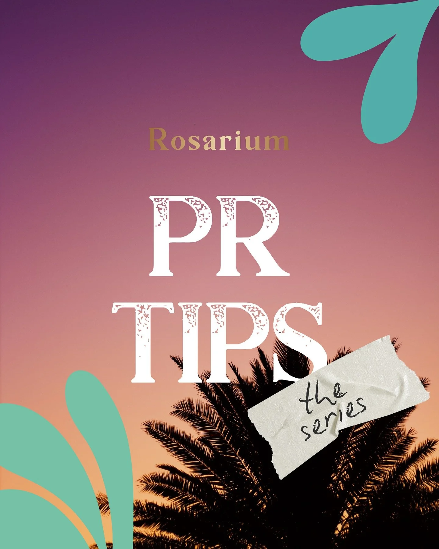 NEW SERIES: PR Tips with Rosarium 💡
Welcome to our newest series where we share insider PR insights, strategy secrets, and media know-how to help you show up, get seen, and stand out!

#RosariumPRTips #PRStrategy #MediaRelations #PersonalBranding #R