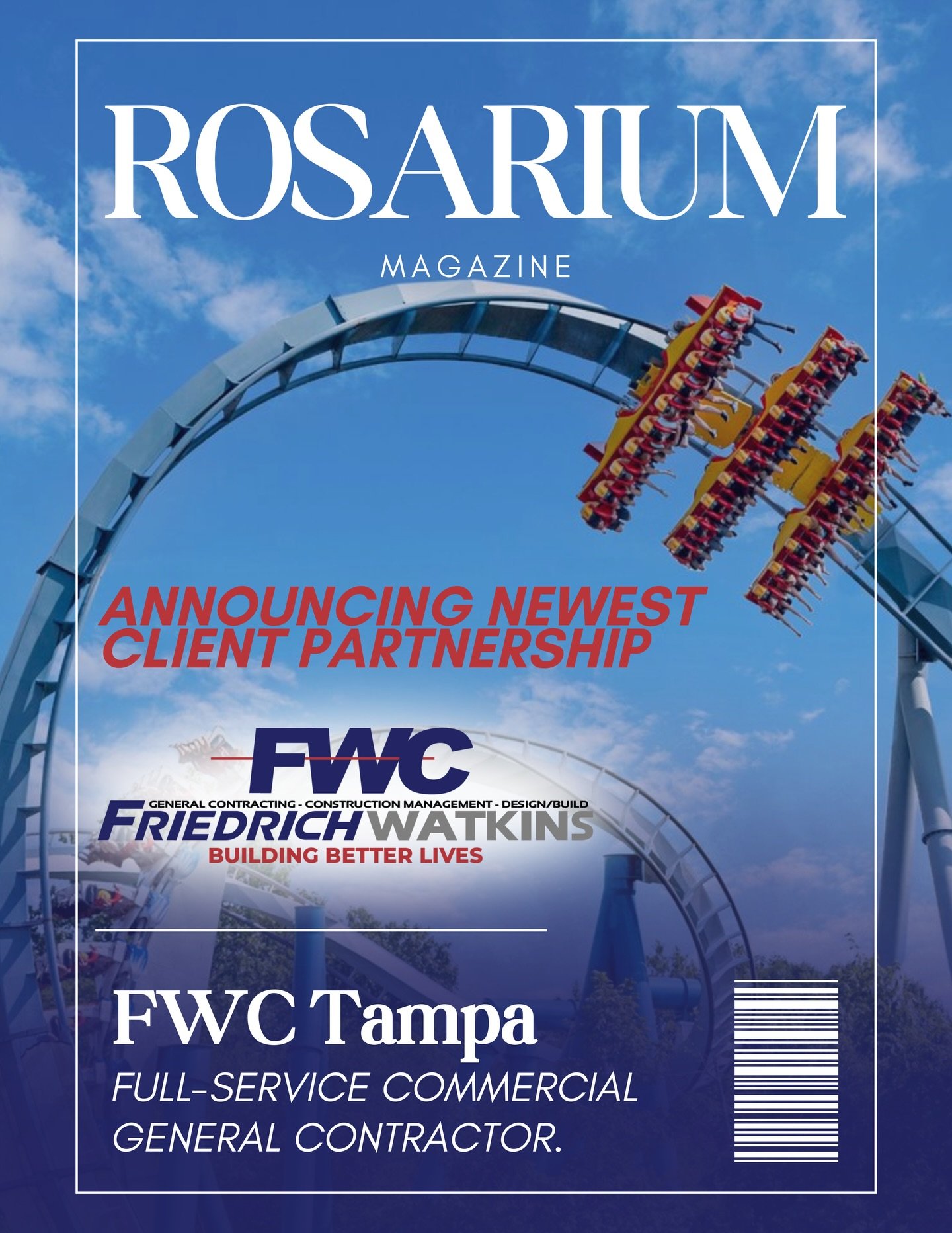 Welcome to the Rosarium roster: FWC Tampa.
As a full-service commercial general contractor, FWC builds more than structures, they build legacies. We&rsquo;re proud to help shape their next chapter through elevated PR, storytelling, and strategic visi