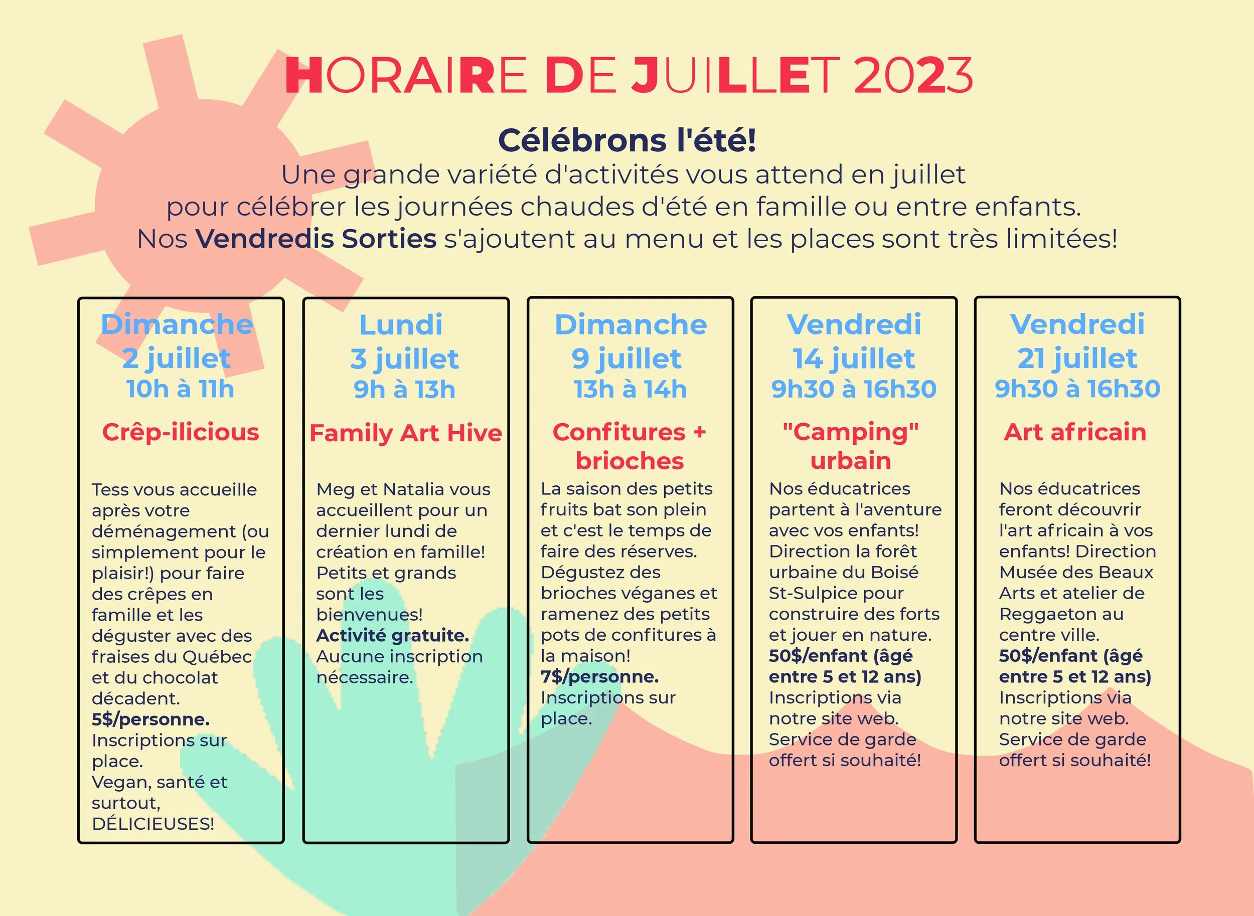 Notre calendrier d'activités de juillet! 