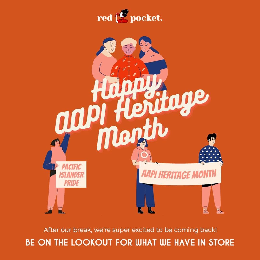 Happy AAPI Heritage month, Red
Pocket family! After a short break, our team is super
excited to come back with new initiatives! ❤️💞

Comment below what you're doing to celebrate AAPI
Heritage month this year! 🥳