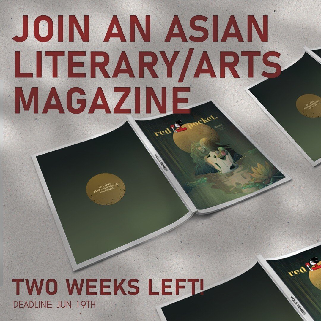 🥳💥 TWO WEEKS LEFT TO JOIN OUR TEAM!! 

Passionate about issues pertaining to Asian youth ✊, literature 📚, and community 💞? Join Red Pocket 🧧, one of the first international magazines for youth of the Asian diaspora!!

For more information on who