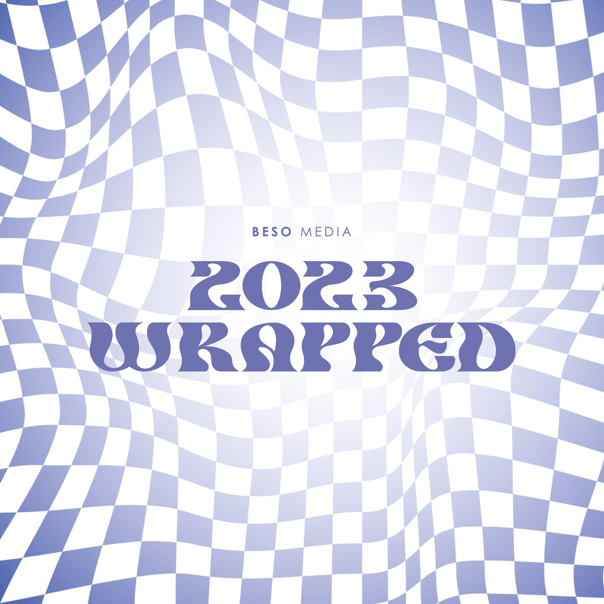 Beso Media's 2023 Wrapped