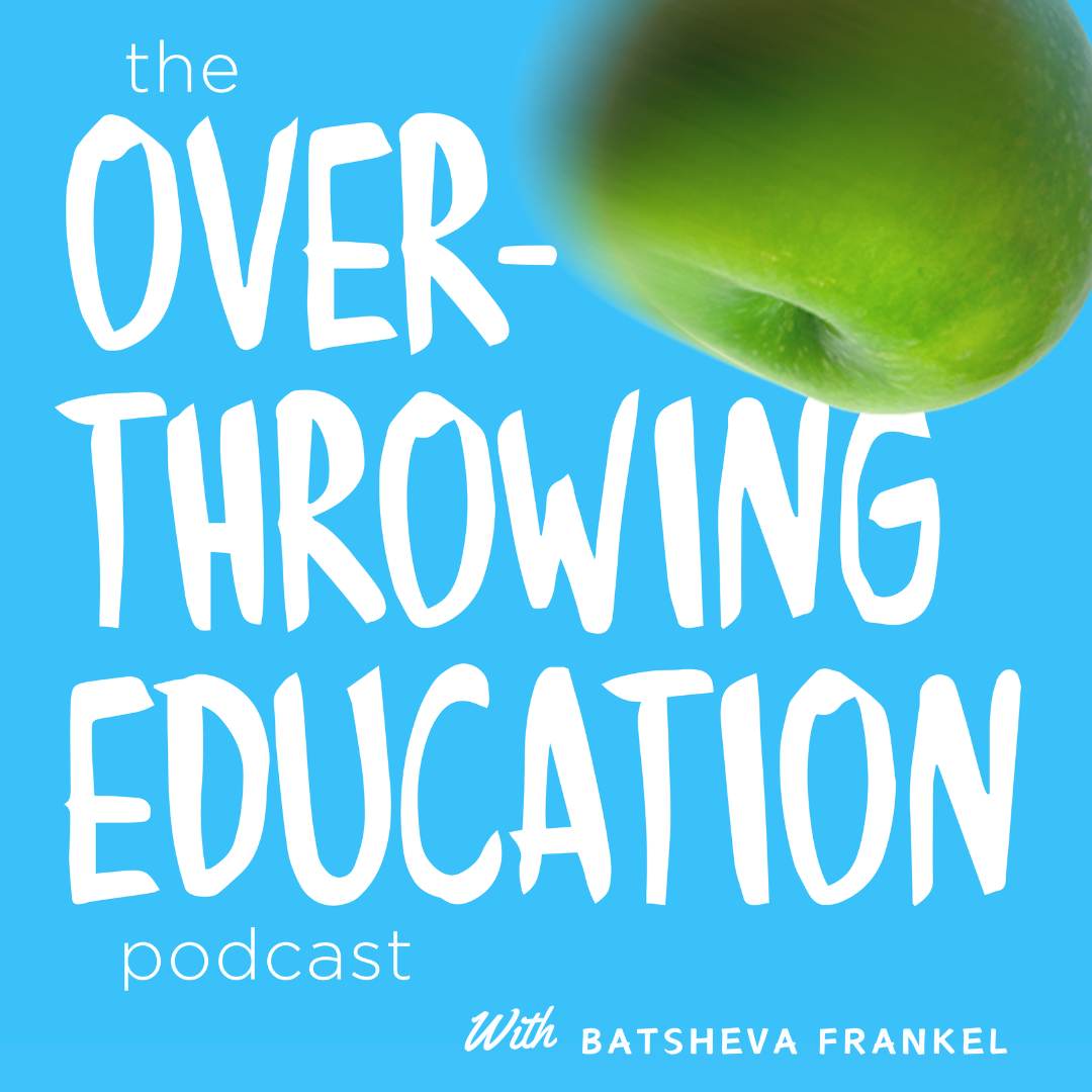 Overthrowing Education Podcast