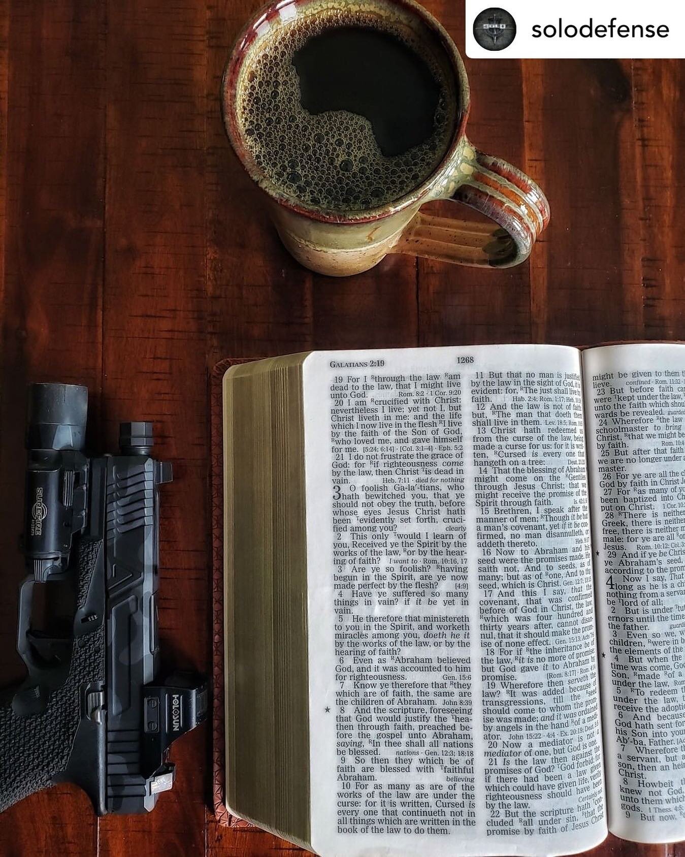 Posted @withregram &bull; @solodefense A lot of coffee, and a little reading. &quot; I am crucified with Christ: nevertheless I live; yet not I, but Christ liveth in me: and the life which I now live in the flesh I live by the faith of the Son of God
