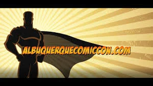 Albuquerque Comic Con 2019 - Albuquerque, NM