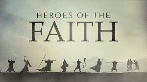 Heroes of Faith