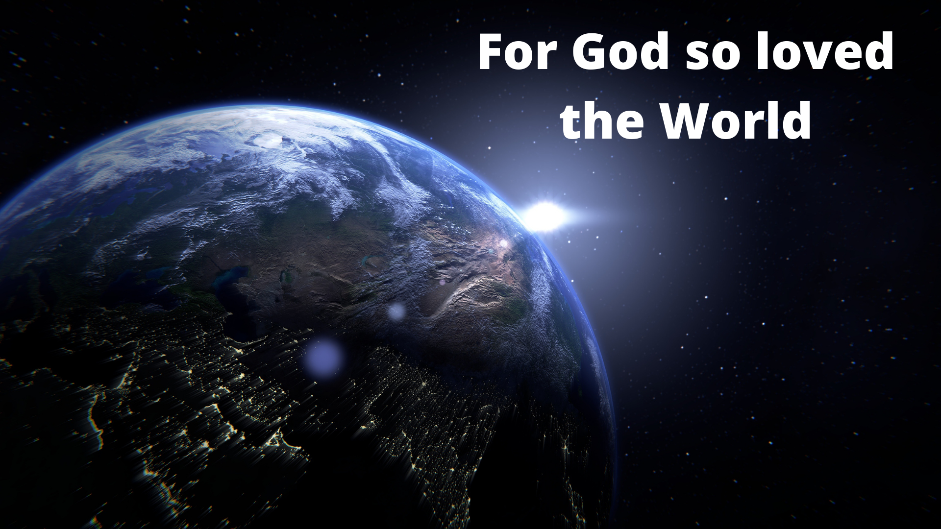 For God So Loved the World