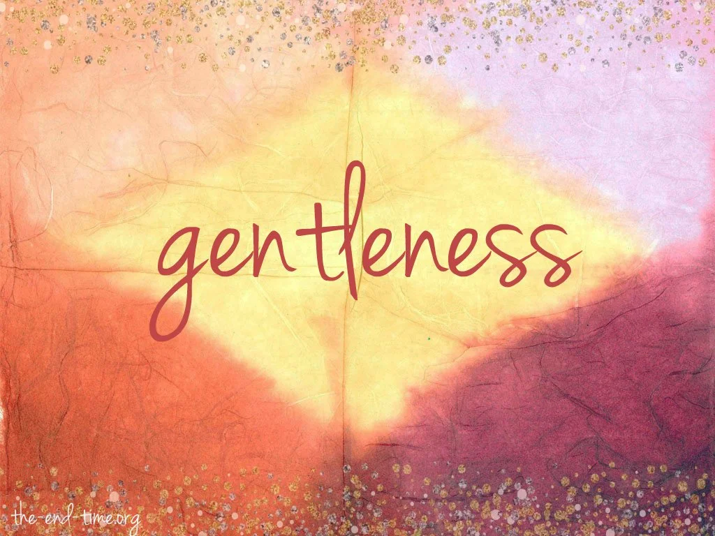 Gentleness
