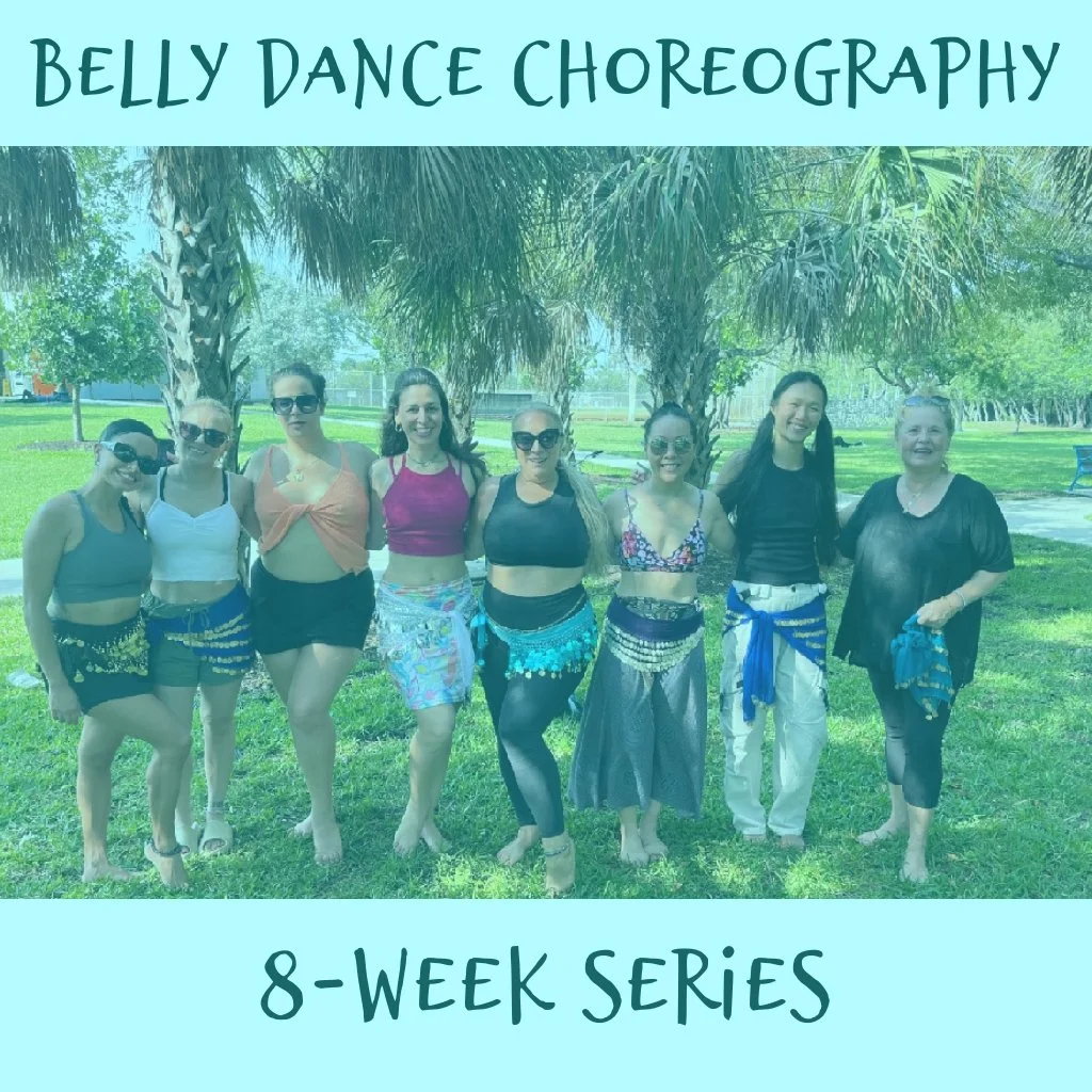Belly Dance Choreography 8-week Series 2
