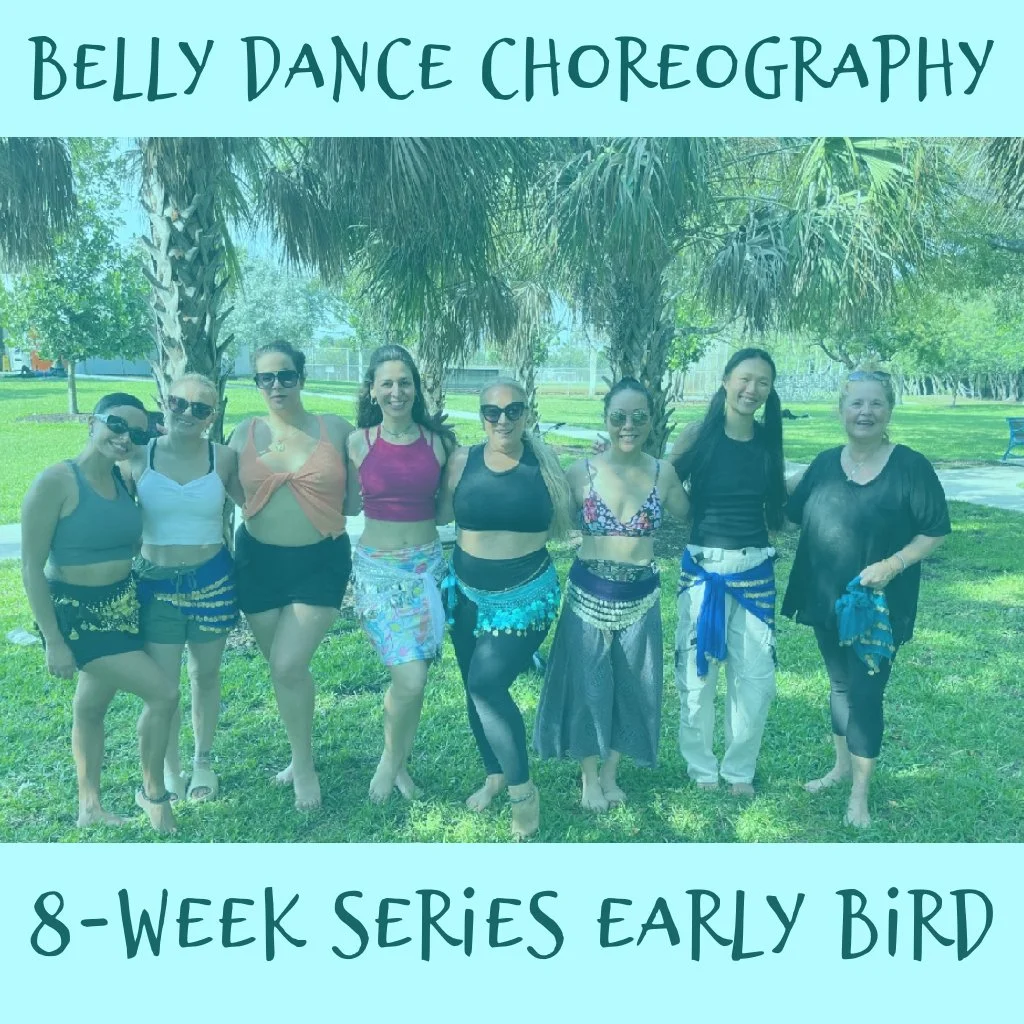 Belly Dance Choreography 8-week Series 2 Early Bird