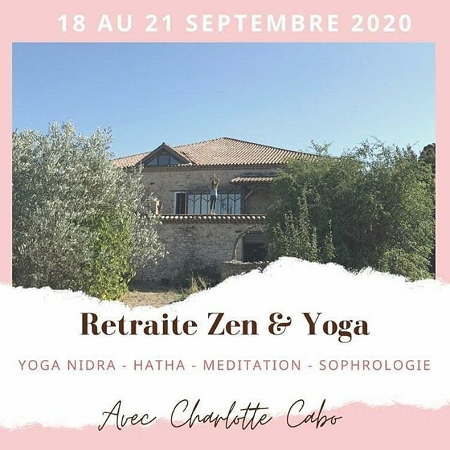 Next destination: rendez vous dans le sud de la France pour un s&eacute;jour 3nuits/4jours du 18 au 21 septembre
@charlottecabo

Ce qui vous attend:
Amazing healthy food,  Hatha, Yoga Nidra, Sophrologie dans un cadre idyllique. 
Vous profiterez d'un 