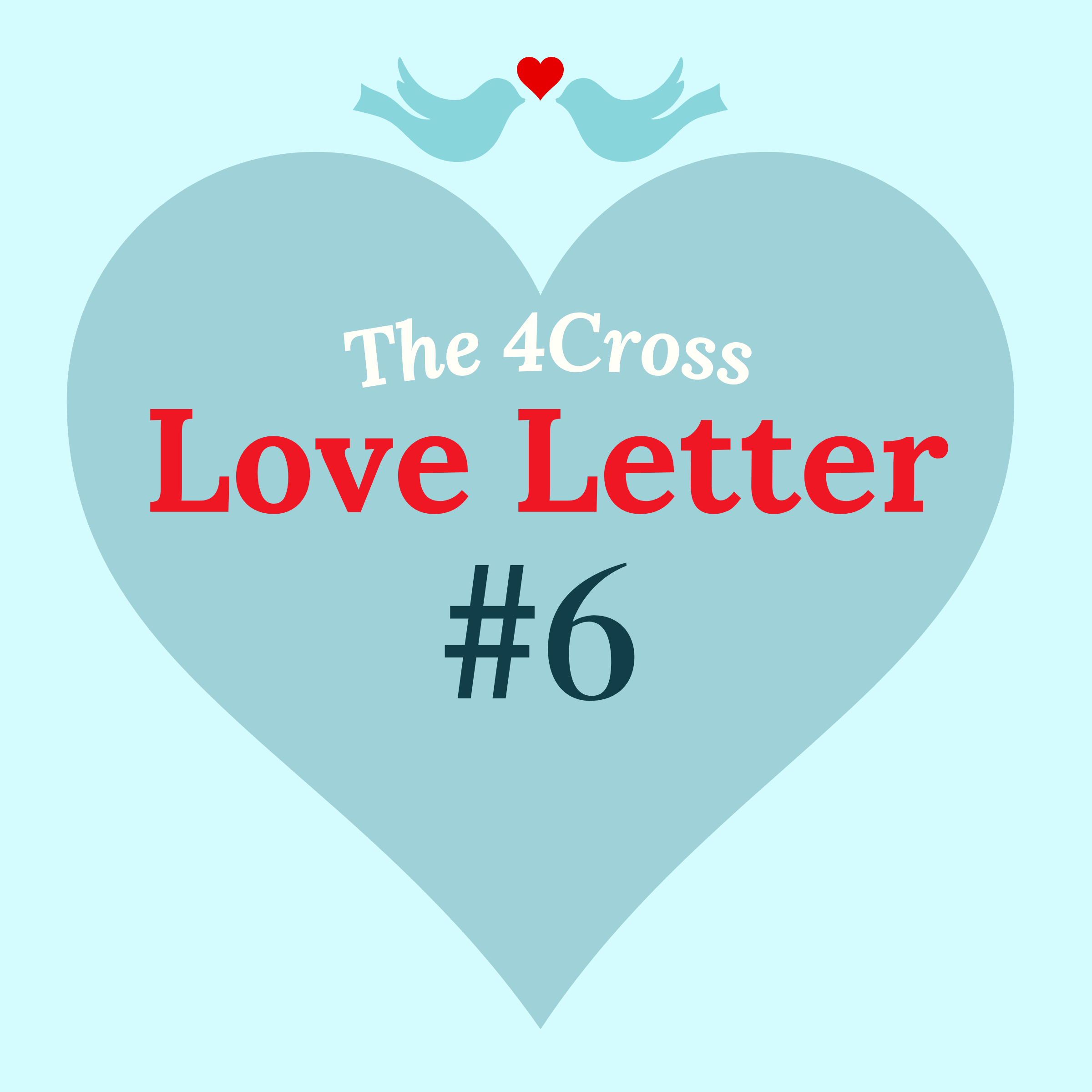 4Cross Love Letter #6 Are You a Love Poet 