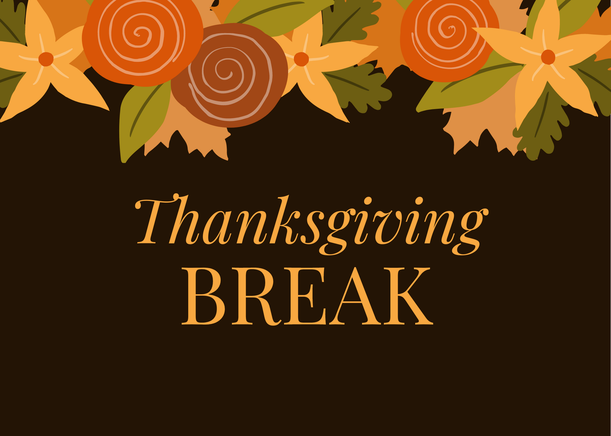 Thanksgiving Break