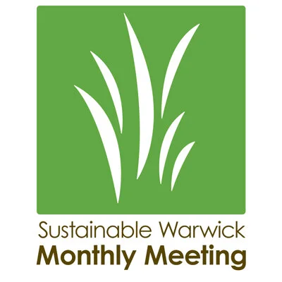 Sustainable Warwick Monthly Meeting