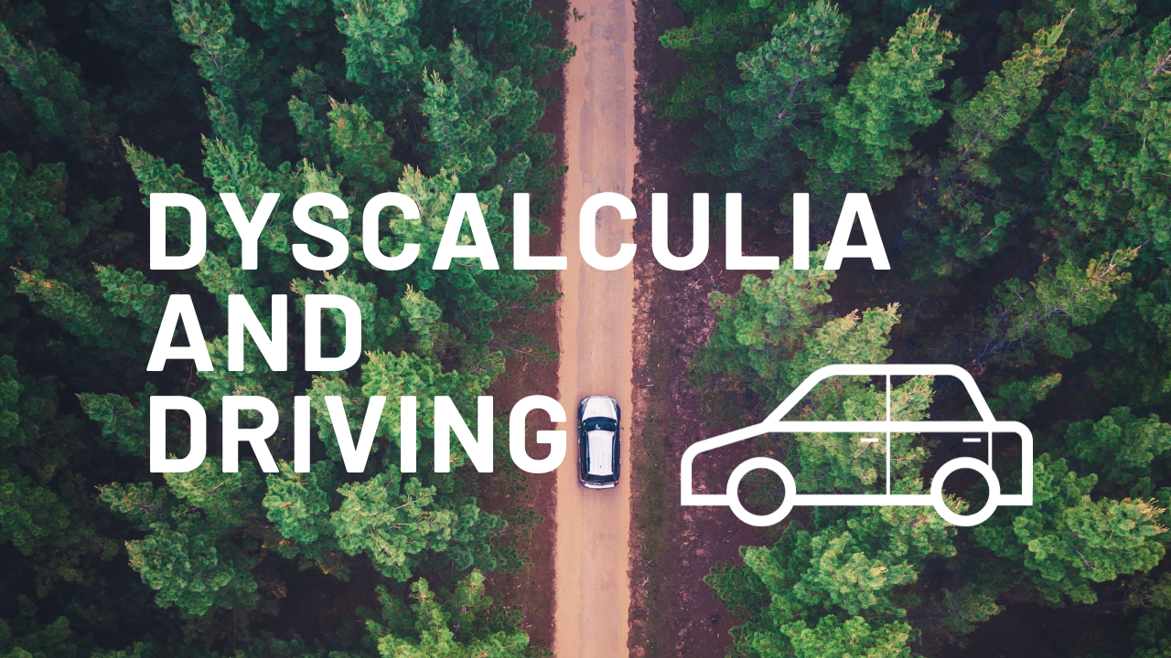 Driving with Dyscalculia - Part Two