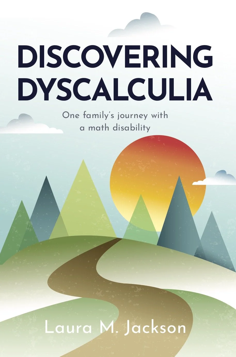 The Book | Discovering Dyscalculia by Laura M Jackson — Discovering ...
