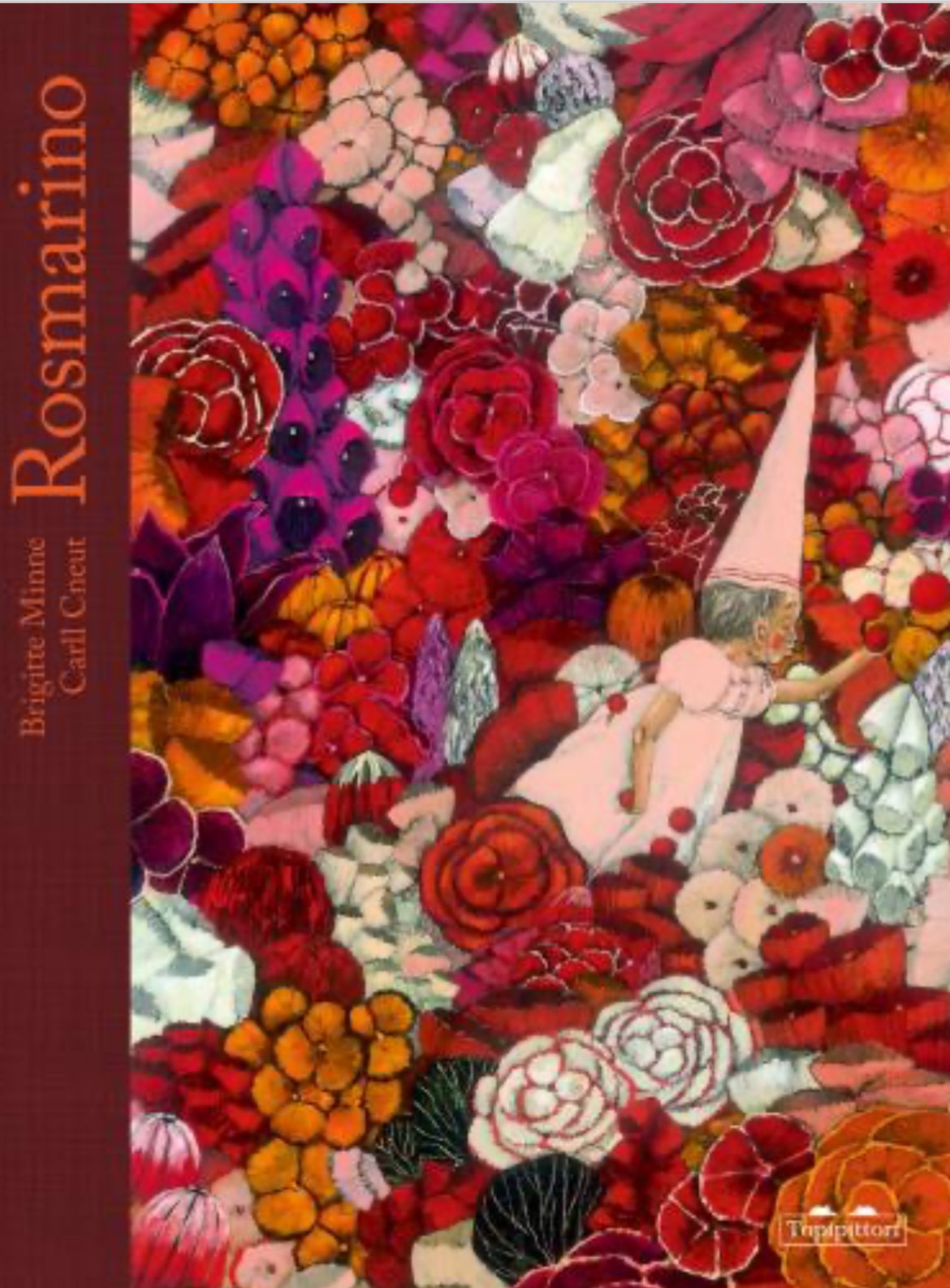                                           ROSMARINO  / Brigitte Minne, Carl Cneut (2017)