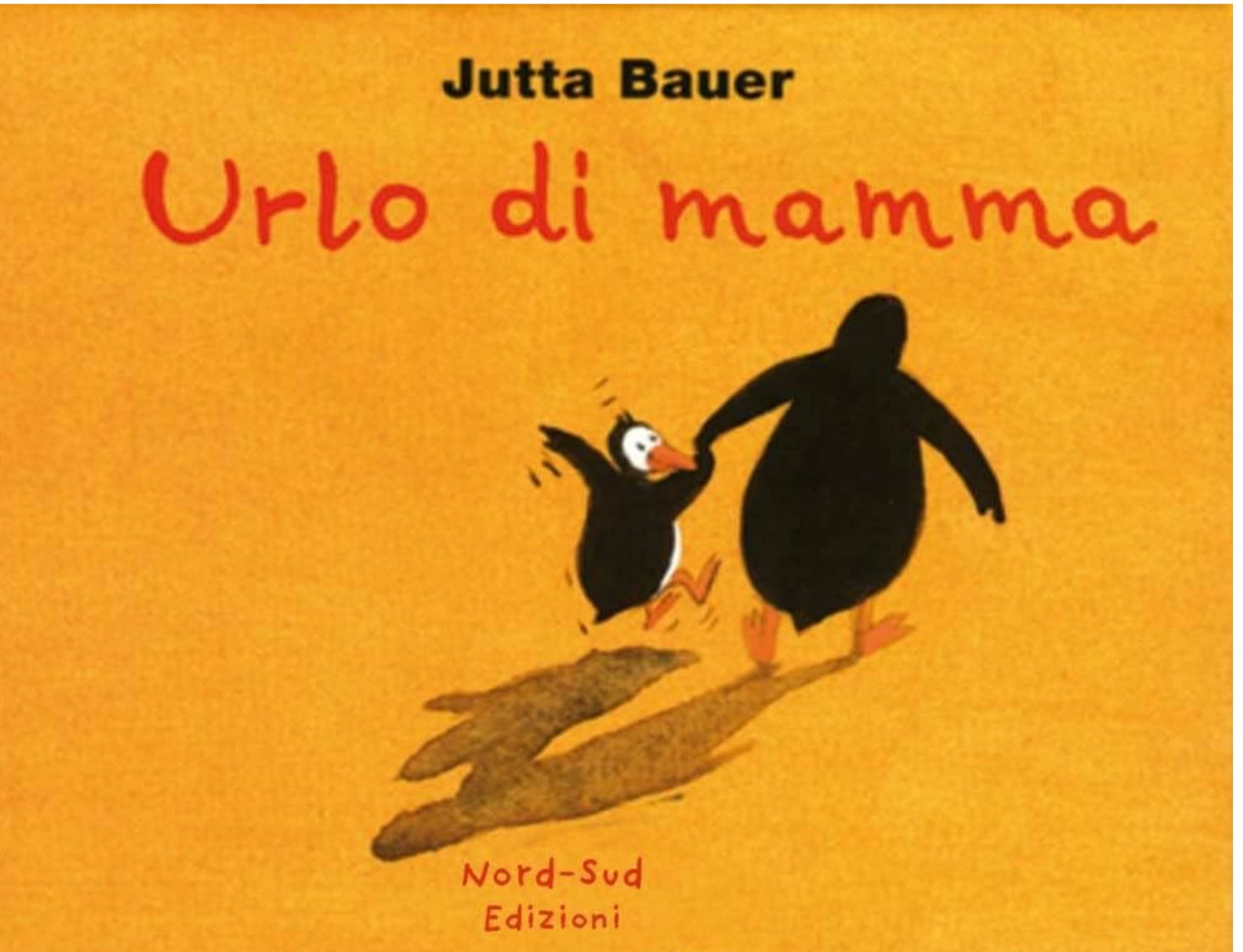 “URLO DI MAMMA/ Jutta Bauer (2008)  